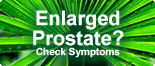 Enlarged Prostate - check your symptoms