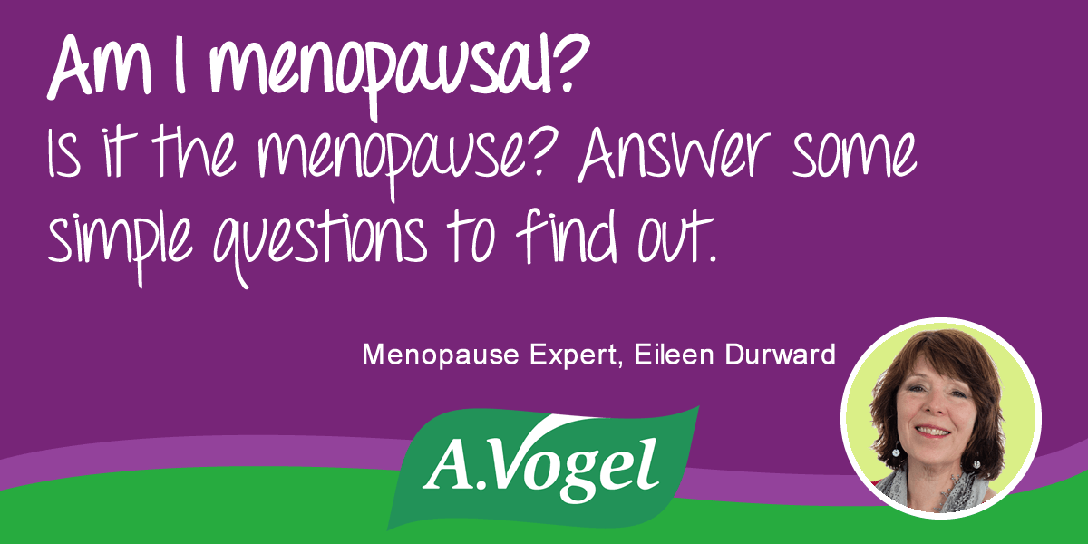 Am I Menopausal?