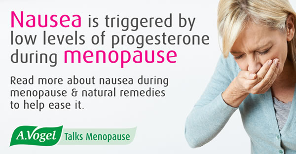 Menopause and nausea - causes and solutions during the menopause